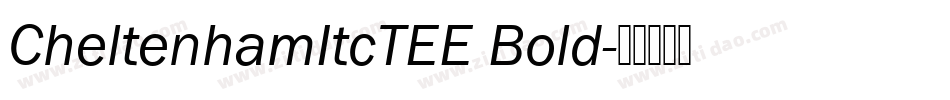 CheltenhamItcTEE Bold字体转换